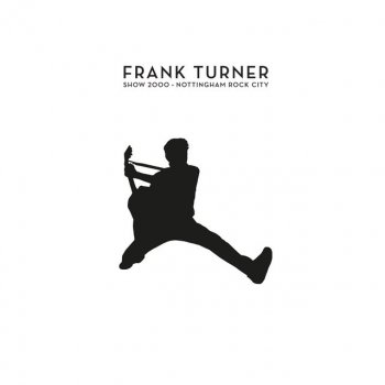 Frank Turner Out Of Breath - Live