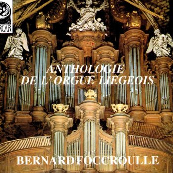 Anonymous feat. Bernard Foccroulle Liber fratrum cruciferorum leodiensium: Fantasia per sonar le cornetto