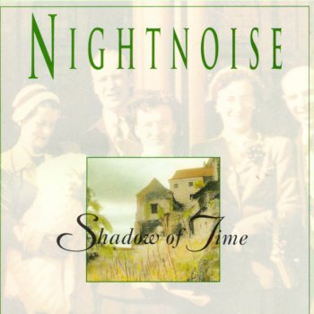 Nightnoise Shadow Of Time