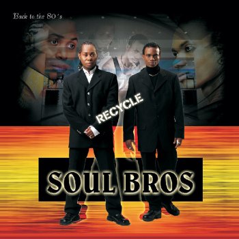 Soul Bros. I'd Rather Go Blind