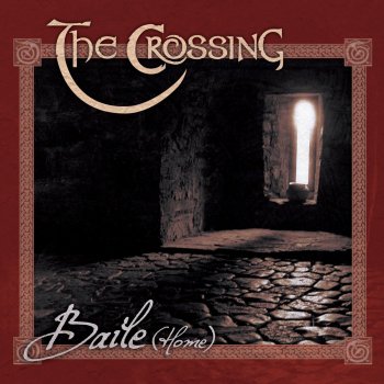 The Crossing Home / The Eagle's Whistle