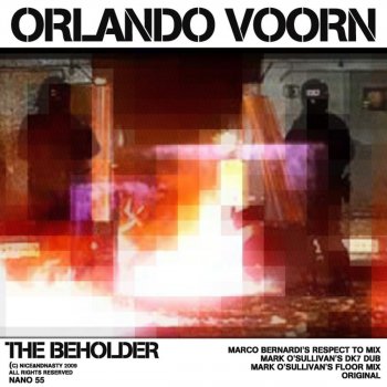 Orlando Voorn The Beholder (Marco Bernardi's Respect to Mix)