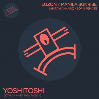 Исполнитель Luzon, альбом Manila Sunrise Remixes