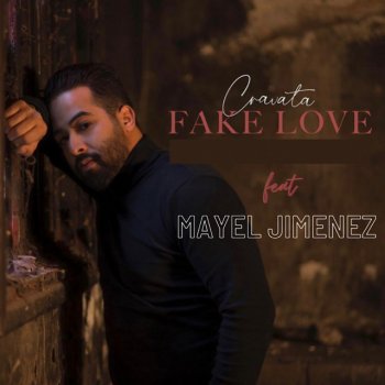 Cravata feat. Mayel Jimenez L'amour Regalo