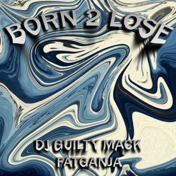 DJ GUILTY MACK Psychopathic Lunatic