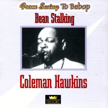Coleman Hawkins Ev'ry Man for Himself
