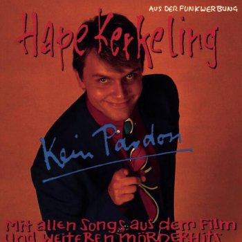 Hape Kerkeling feat. Heinz Schenk Witzischkeit kennt keine Grenzen