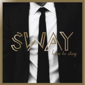 Sway You Are My Lighthouse