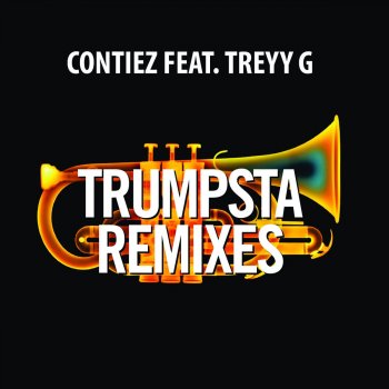 Contiez feat. Treyy G Trumpsta (Djuro Edit)