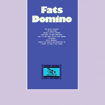 Fats Domino I'm Walking