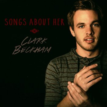 Clark Beckham feat. Austin Goodloe Don't Walk Away from Me (feat. Austin Goodloe)