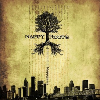 Nappy Roots The People