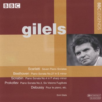 Emil Gilels Piano Sonata No. 4 in F sharp major, Op. 30: I. Andante