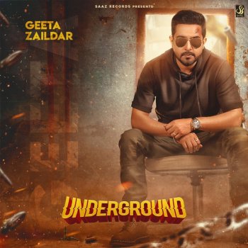 Geeta Zaildar UnderGround