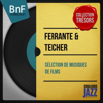 Ferrante & Teicher Theme from Carnival