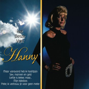Hanny Is Er Even Geen Zonneschijn