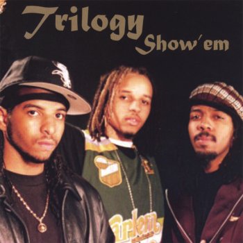 Trilogy Good' Ole Muzik