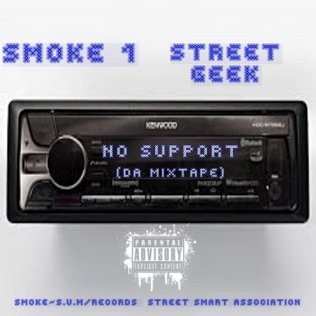 Smoke 1 Cacoon (feat. Street Geek & Yung Purpis)