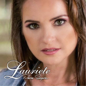 Lauriete Viva Com Deus (Playback)