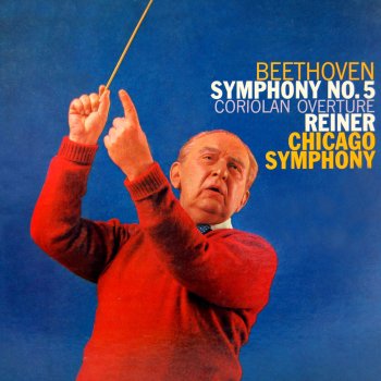 Chicago Symphony Orchestra feat. Fritz Reiner Symphony No. 5 in C Minor, Op. 67: I. Allegro con brio