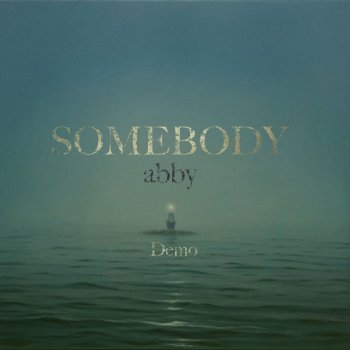 Abby Somebody (Demo)