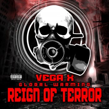 Vega X feat. Mac the Rebel Global Warming (feat. Mac the Rebel)