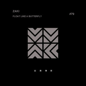 Zaki Float Like a Butterfly (V2 Edit)