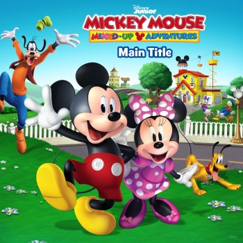 Исполнитель Beau Black, альбом Disney Junior Music: Mickey Mouse Mixed-Up Adventures Main Title (From "Mickey Mouse Mixed-Up Adventures")