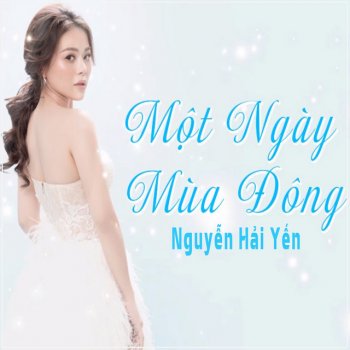 Nguyễn Hải Yến Một Ngày Mùa Đông