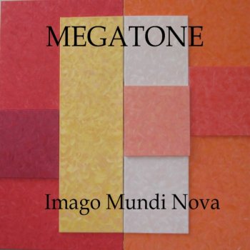 Megatone Imago Mundi Nova pt 1