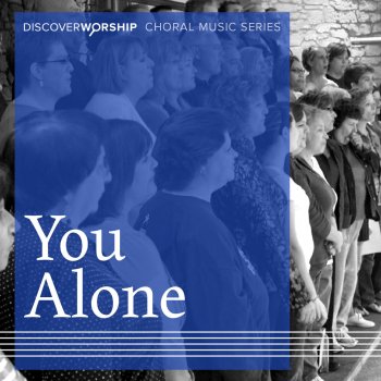 Discover Worship You Alone