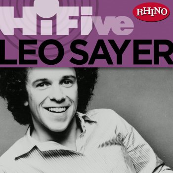 Leo Sayer You Make Me Feel Like Dancing (Single Version)