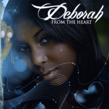 Deborah Where you at