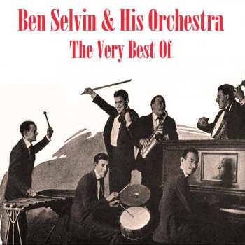 Ben Selvin and His Orchestra You're My Everything