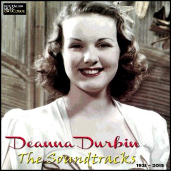 Deanna Durbin I Love To Whistle (From "Mad About the Music")