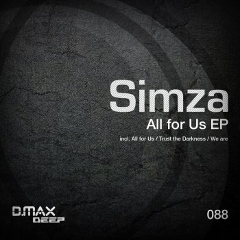 Simza We Are - Original Mix