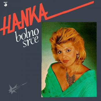 Hanka Paldum Bolno Srce