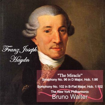 Bruno Walter "The Miracle" Symphony No. 96 in D Major: I. Adagio - Allegro