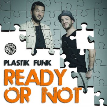 Plastik Funk Ready or Not (Pink Fluid Remix)