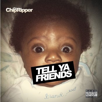 Chip tha Ripper We Ain't Playin' (feat. Cyhi da Prynce & Malik Yusef)