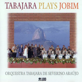 Orquestra Tabajara Garota de Ipanema