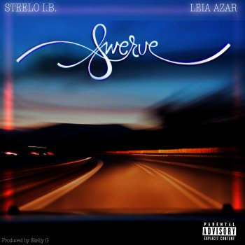 Steelo I.B. feat. Leia Azar Swerve