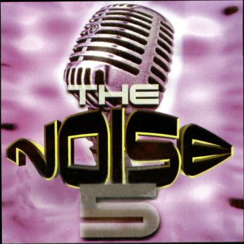 the Noise No Te Vayas