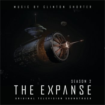 Исполнитель Clinton Shorter, альбом The Expanse Season 2 (Original Television Soundtrack)