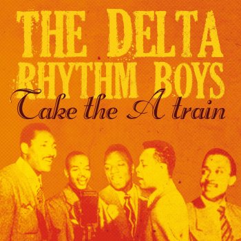 The Delta Rhythm Boys Never Underestimate the Power of a Woman