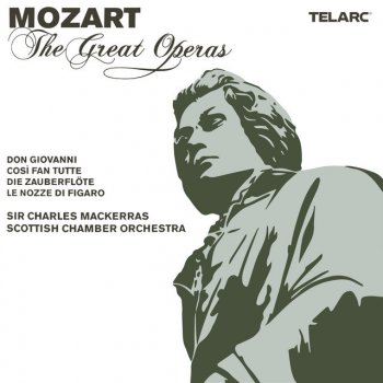 Wolfgang Amadeus Mozart feat. Scottish Chamber Orchestra, Sir Charles Mackerras & Alessandro Corbelli Le nozze di Figaro, K. 492: Aria. Vedrò, mentr'io sospiro (Variant)