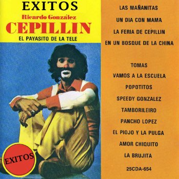 Cepillín Las Mañanitas