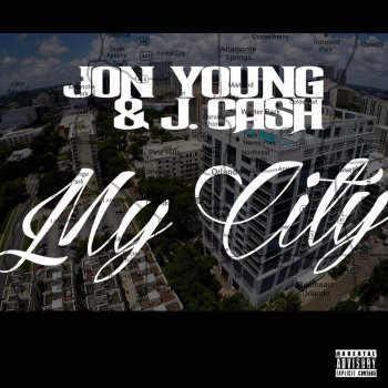 Jon Young & J. Cash My City