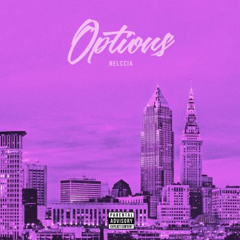 Исполнитель Nelccia, альбом Options - Single