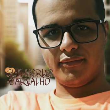 Исполнитель Guilherme Carvalho, альбом Guilherme Carvalho